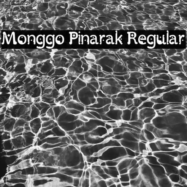 Monggo Pinarak Regular Font examples
