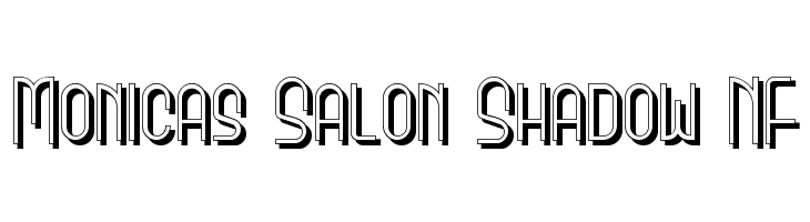 Monicas Salon Shadow NF  Free Fonts Download