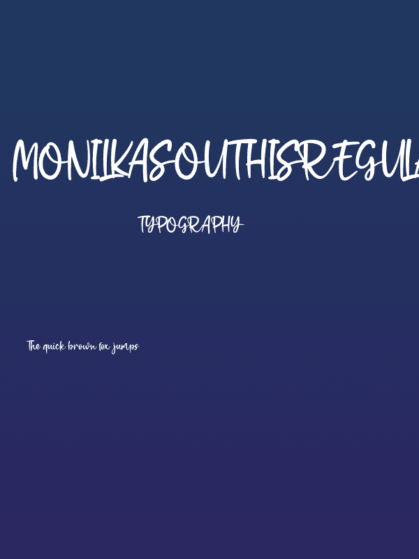 MonilkaSouthisRegular Poster