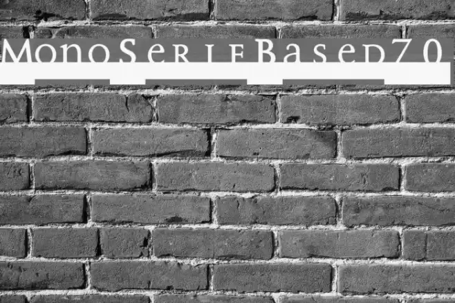 MonoSerifBased70 Polices examples