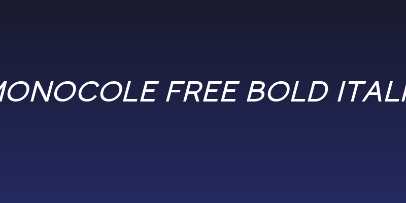 Monocole Free Bold Italic Social Header