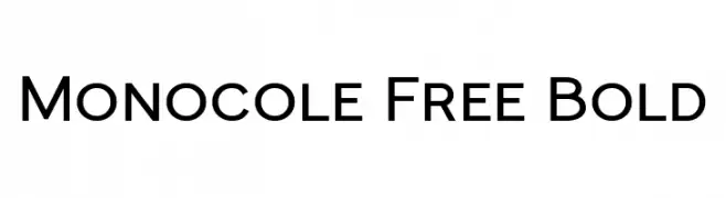 Monocole Free Bold  नि: शुल्क फ़ॉन्ट्स डाउनलोड