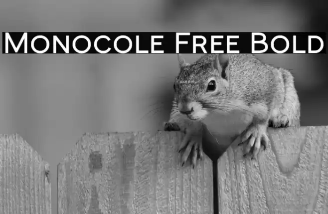 Monocole Free Bold Font examples
