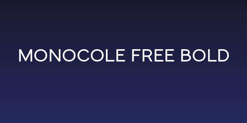 Monocole Free Bold Social Header