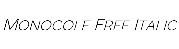 Monocole Free Italic  baixar fontes gratis