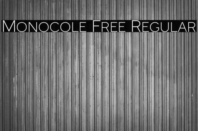 Monocole Free Regular Font examples