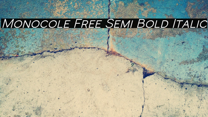 Monocole Free Semi Bold Italic Example 1