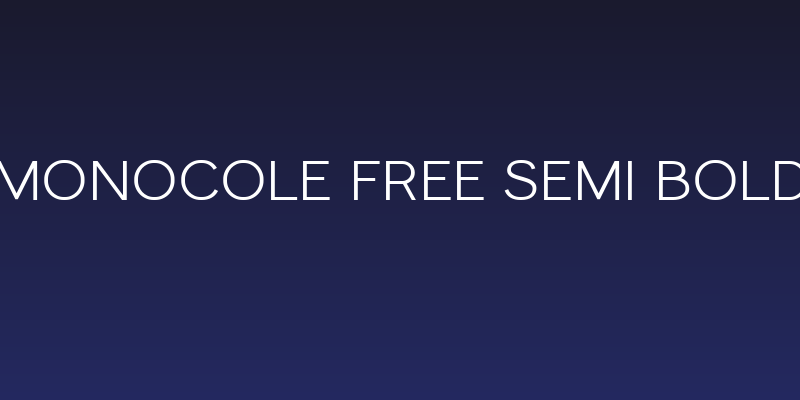 Monocole Free Semi Bold Social Header