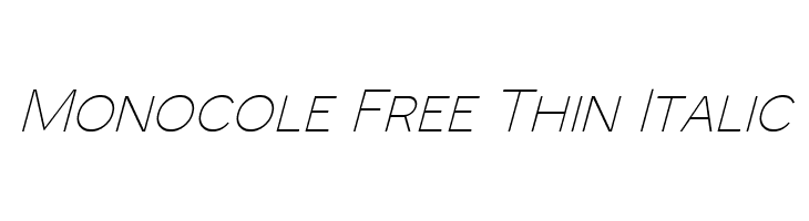 Monocole Free Thin Italic  لخطوط تنزيل
