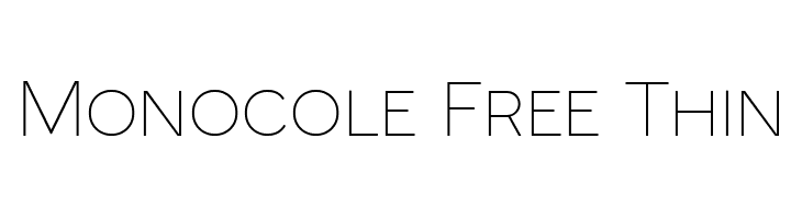 Monocole Free Thin  免费字体下载