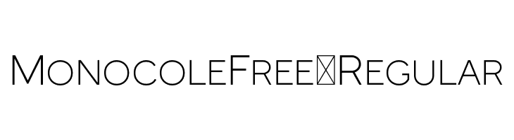 MonocoleFree-Regular  Frei Schriftart Herunterladen