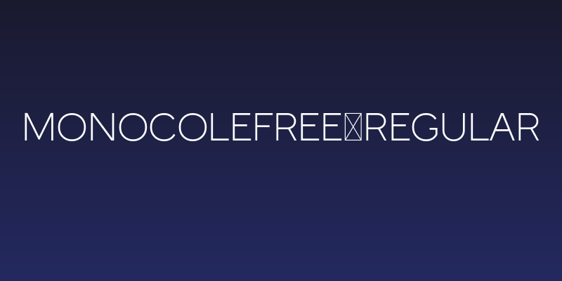 MonocoleFree-Regular Social Header