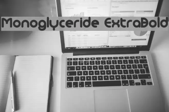 Monoglyceride ExtraBold Font examples