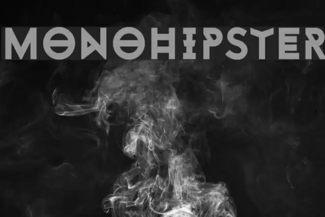 Monohipster Font examples