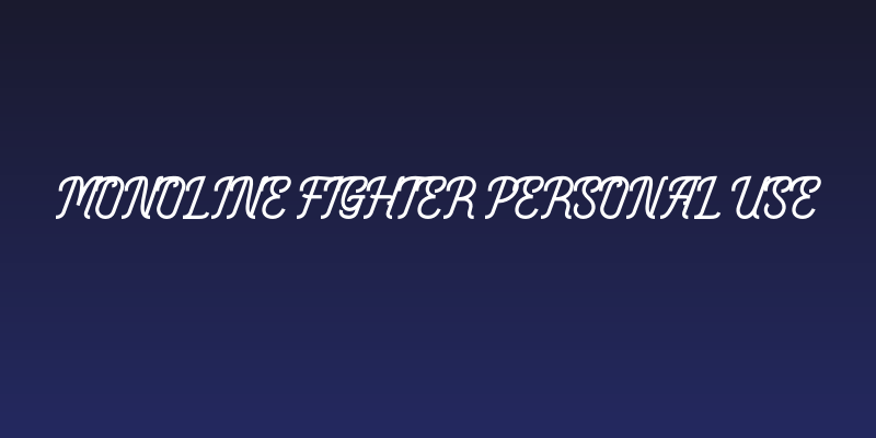 Monoline Fighter Personal Use Social Header