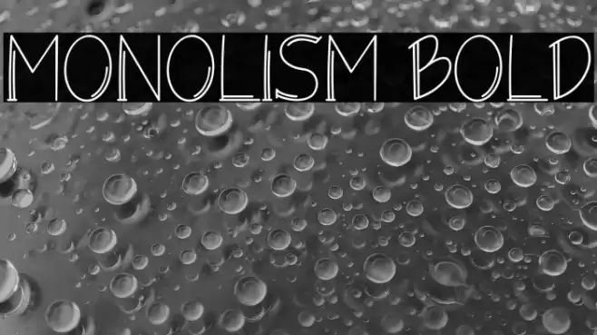 Monolism Bold Font examples