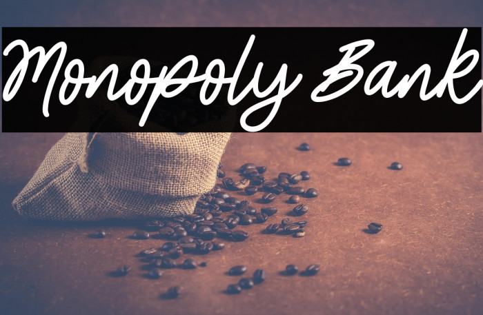 Monopoly Bank Example 3