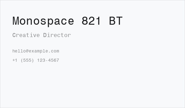 Monospace 821 BT Business Card