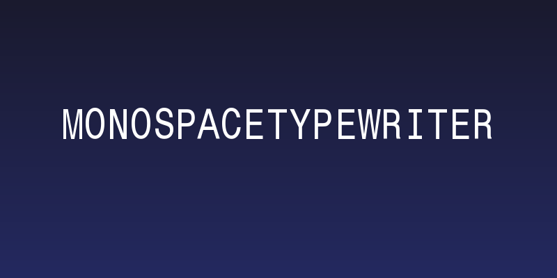MonospaceTypewriter Social Header