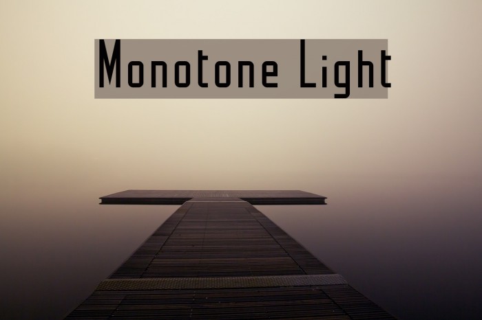 Monotone Light Font examples