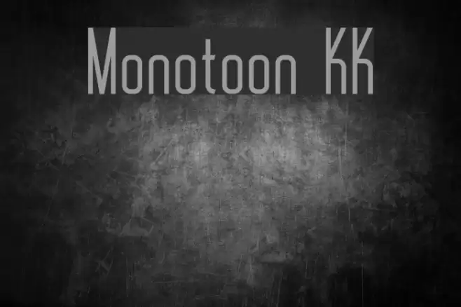 Monotoon KK Font examples