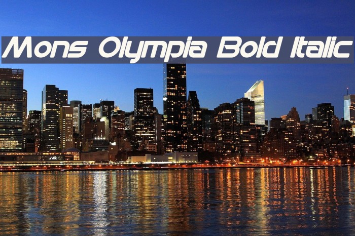 Mons Olympia Bold Italic Font examples