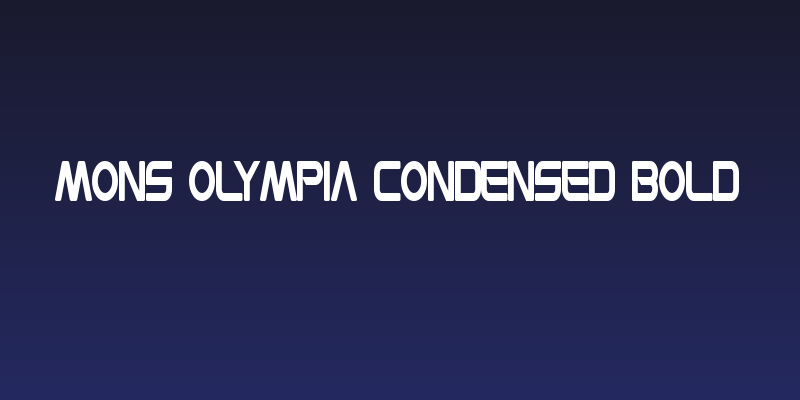 Mons Olympia Condensed Bold Social Header
