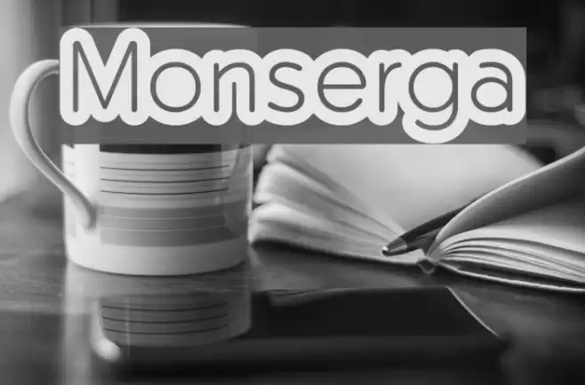 Monserga Schriftart examples