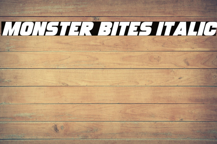 Monster Bites Italic Example 1