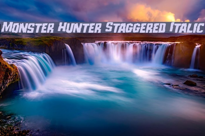 Monster Hunter Staggered Italic Font examples