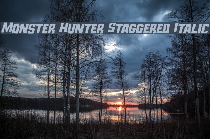 Monster Hunter Staggered Italic Font examples