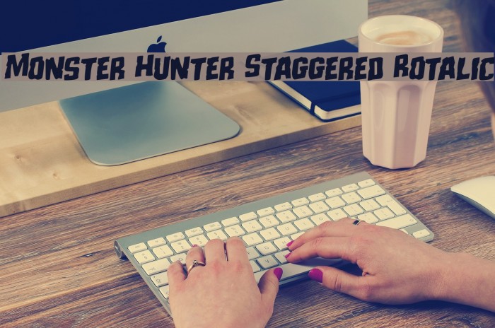 Monster Hunter Staggered Rotalic Font examples