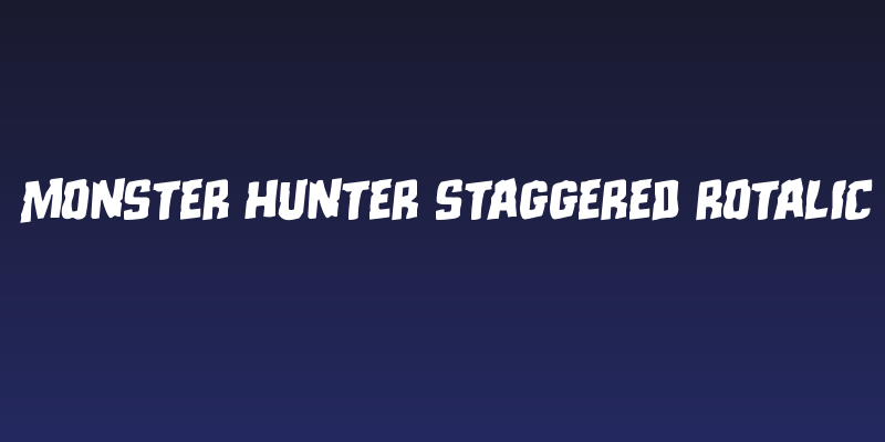 Monster Hunter Staggered Rotalic Social Header
