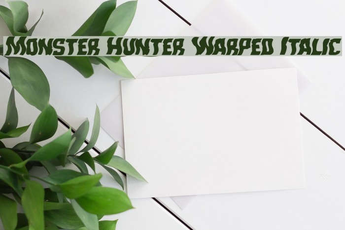 Monster Hunter Warped Italic Font examples