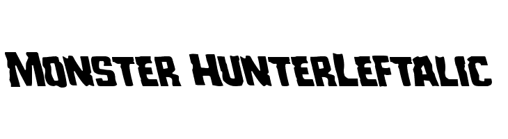 Monster HunterLeftalic Font - FFonts.net