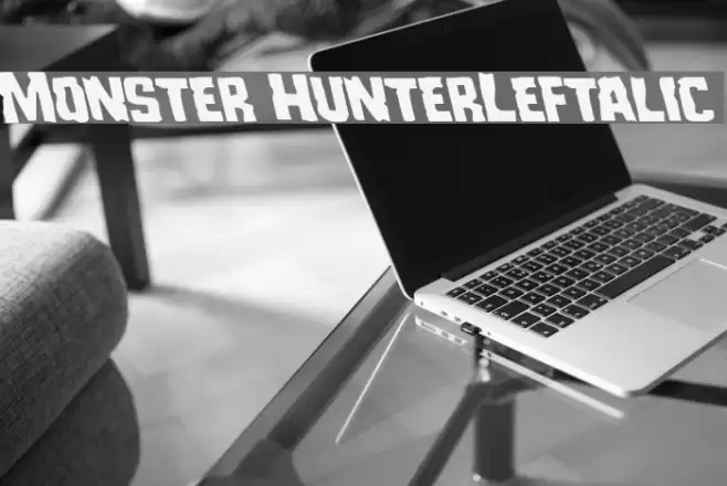 Monster HunterLeftalic Font examples