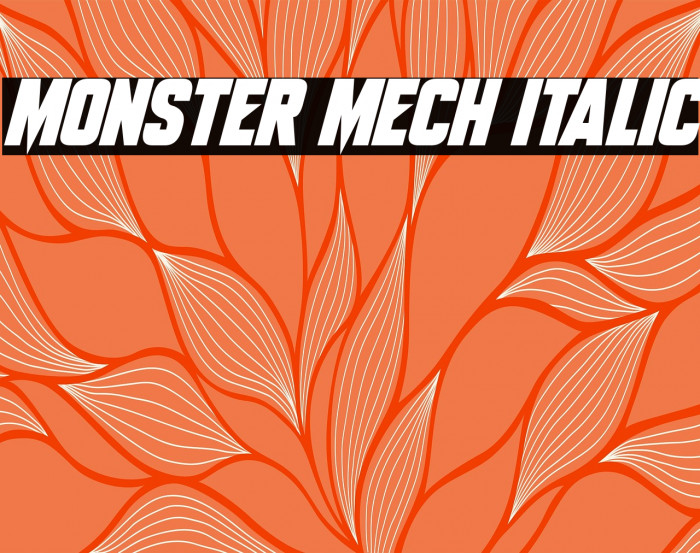Monster Mech Italic Example 1