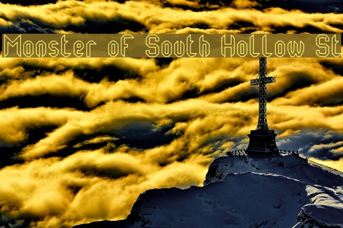 Monster oF South Hollow St Font examples