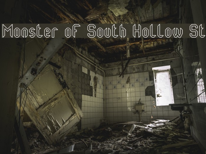 Monster oF South Hollow St Font examples