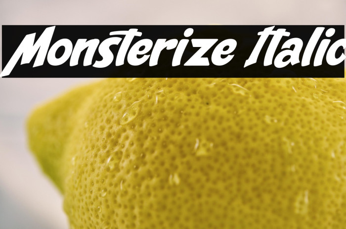 Monsterize Italic Example 3