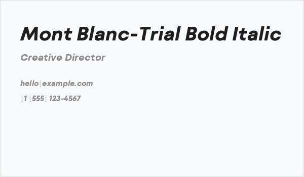 Mont Blanc-Trial Bold Italic Business Card