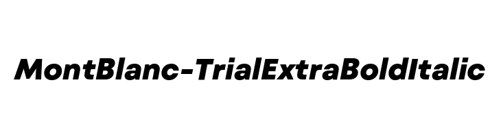 Mont Blanc-Trial ExtraBold Italic  免费字体下载