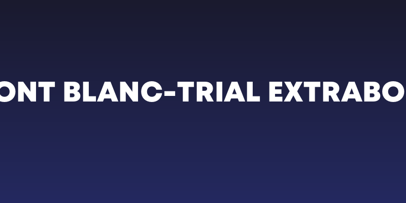 Mont Blanc-Trial ExtraBold Social Header