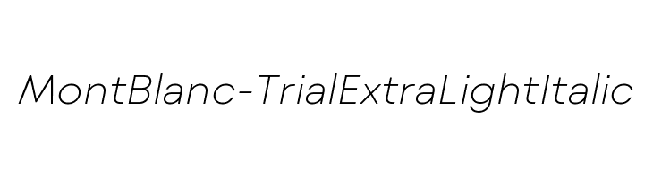Mont Blanc-Trial ExtraLight Italic  font caratteri gratis