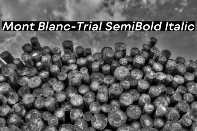 Mont Blanc-Trial SemiBold Italic Font examples