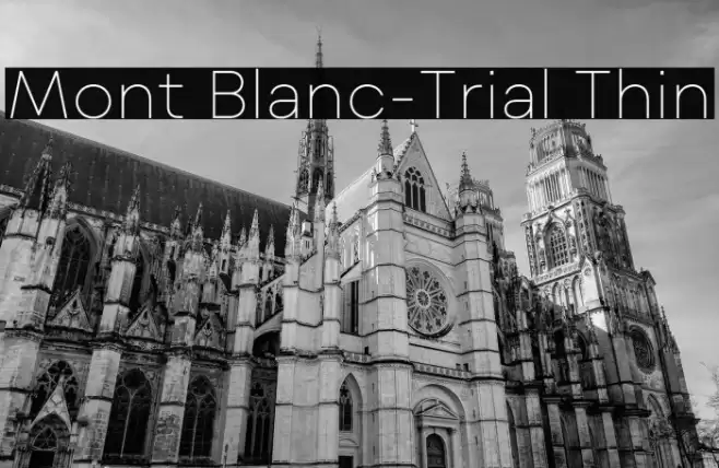 Mont Blanc-Trial Thin Font examples