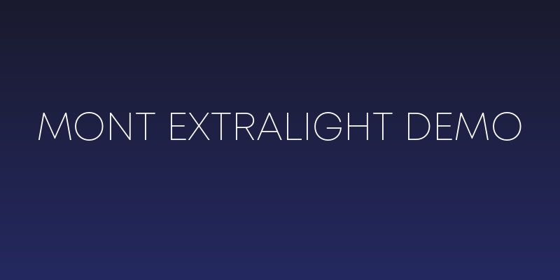 Mont ExtraLight DEMO Social Header