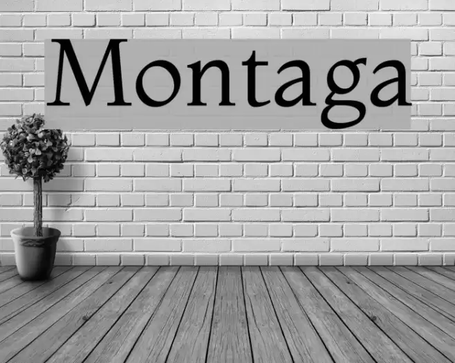 Montaga Font examples