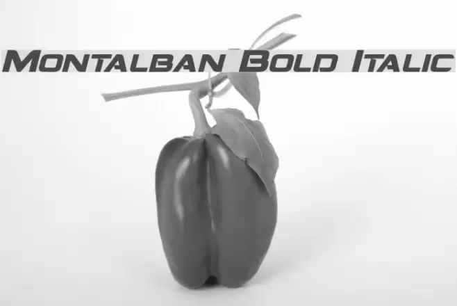 Montalban Bold Italic examples