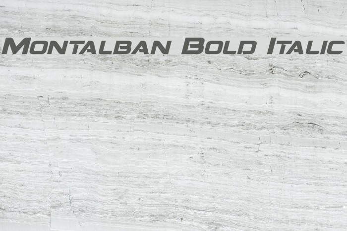 Montalban Bold Italic Font examples